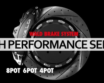 Wald - WALD Brake System: High Performance Series