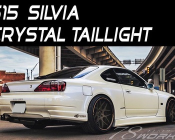 78Works - S15 Silvia Crystal Taillights